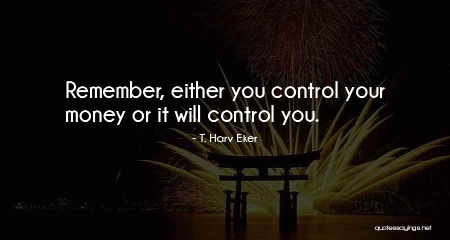 Harv Quotes By T. Harv Eker Harv Quotes By T. Harv Eker