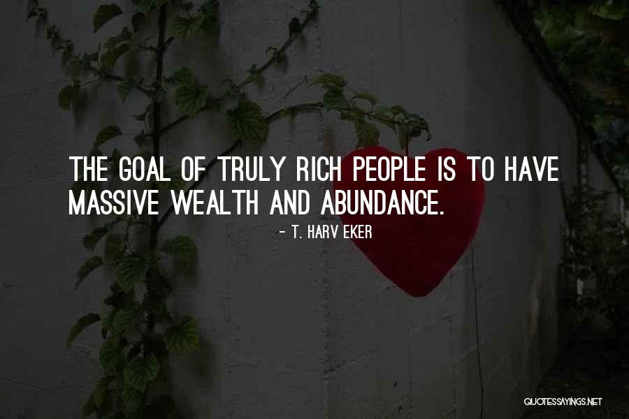 Harv Quotes By T. Harv Eker Harv Quotes By T. Harv Eker