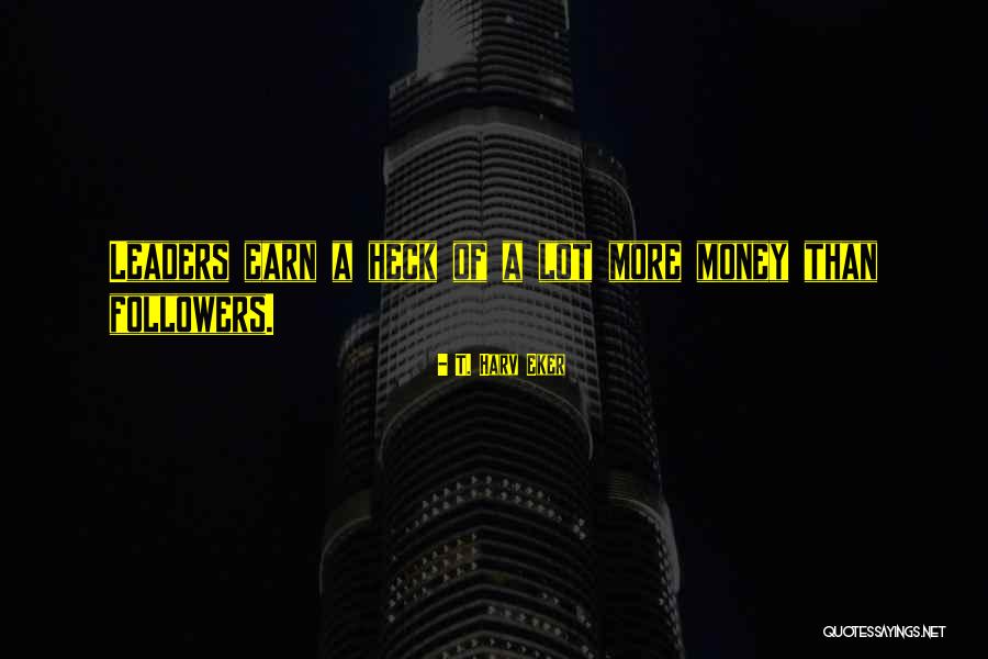 Harv Quotes By T. Harv Eker Harv Quotes By T. Harv Eker