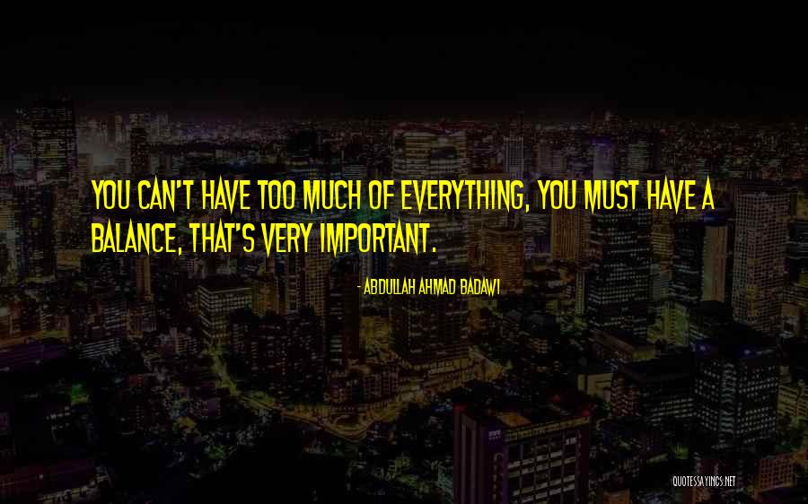 Harval Kov Plzen Quotes By Abdullah Ahmad Badawi Harval Kov Plzen Quotes By Abdullah Ahmad Badawi