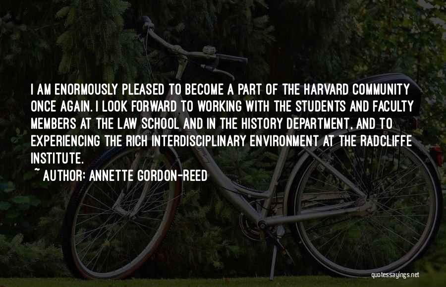 Harvard Law Quotes By Annette Gordon-Reed