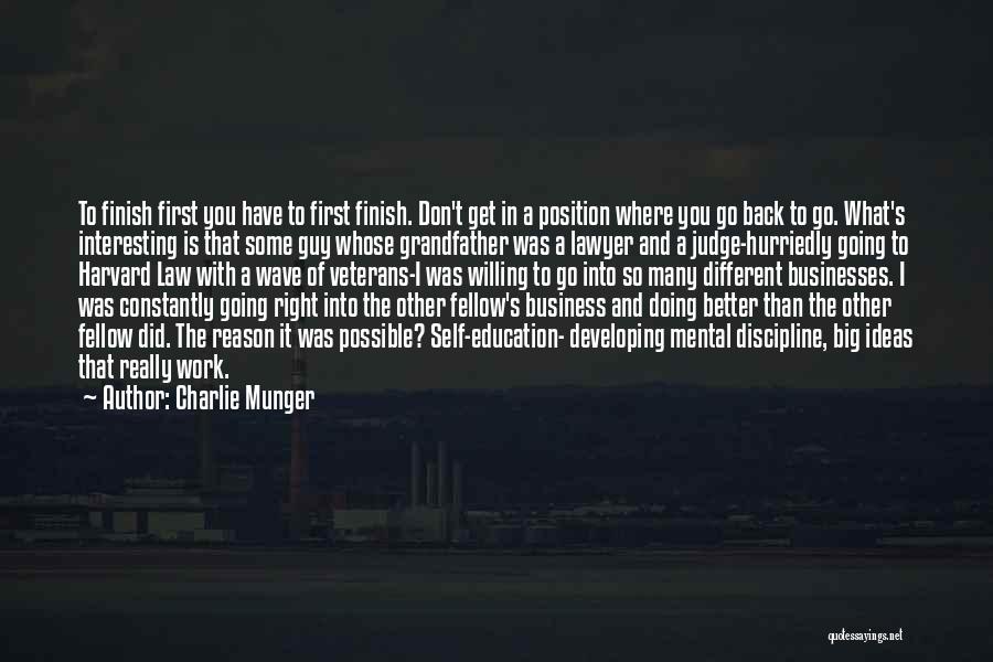 Harvard Law Quotes By Charlie Munger