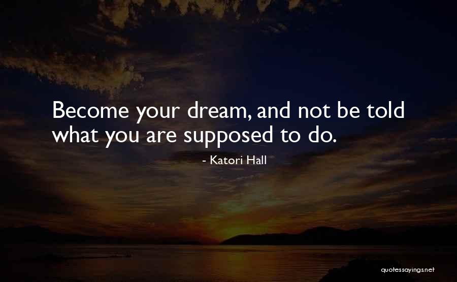 Harvard Professor Of Psychology Quotes By Katori Hall Harvard Professor Of Psychology Quotes By Katori Hall