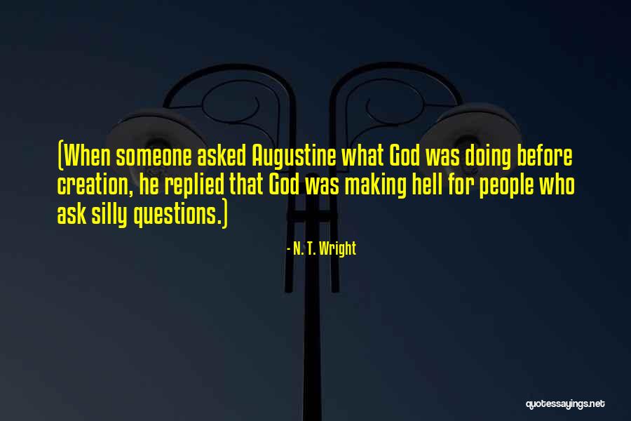 Harvard Professor Of Psychology Quotes By N. T. Wright Harvard Professor Of Psychology Quotes By N. T. Wright