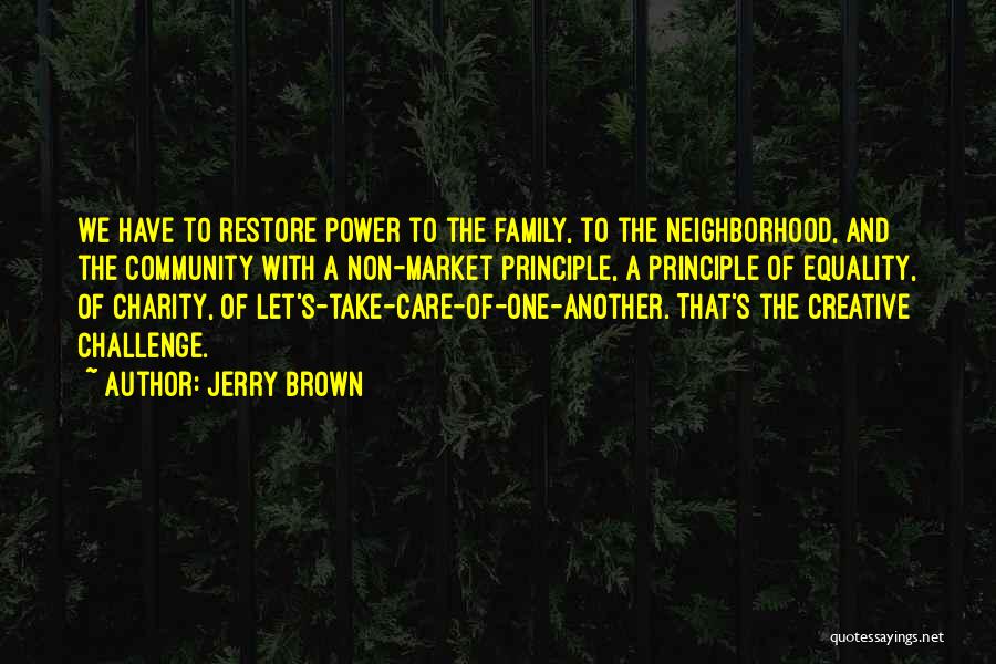 Harvard Ref Quotes By Jerry Brown