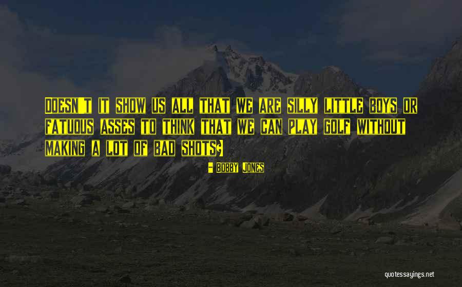 Harvell Dam Quotes By Bobby Jones Harvell Dam Quotes By Bobby Jones