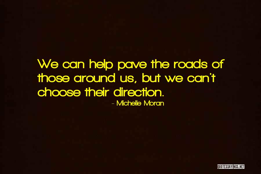 Harvell Dam Quotes By Michelle Moran Harvell Dam Quotes By Michelle Moran