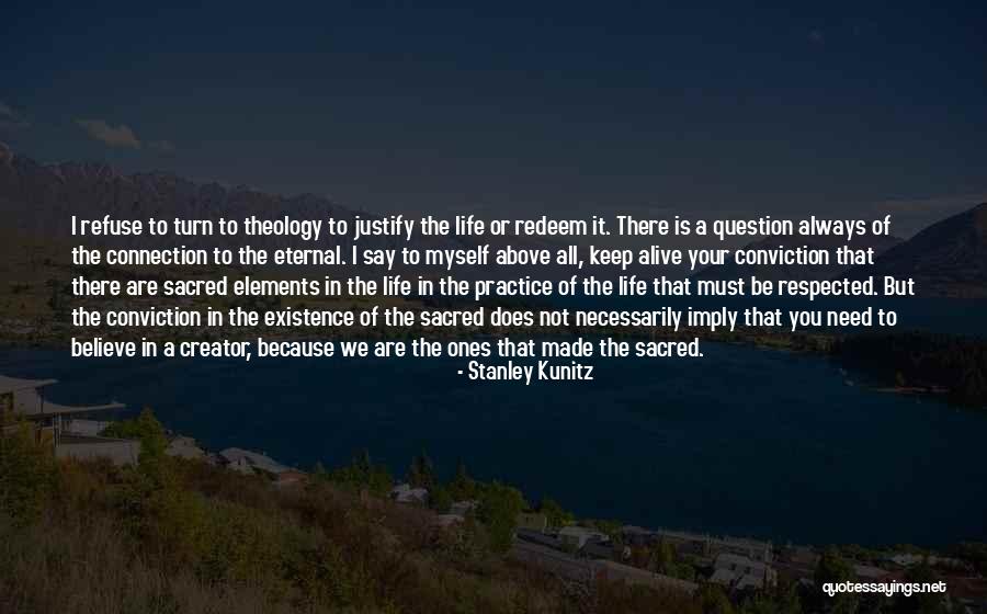 Harven W990 Quotes By Stanley Kunitz Harven W990 Quotes By Stanley Kunitz