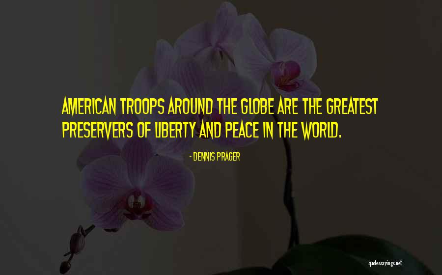 Harvent Quotes By Dennis Prager Harvent Quotes By Dennis Prager