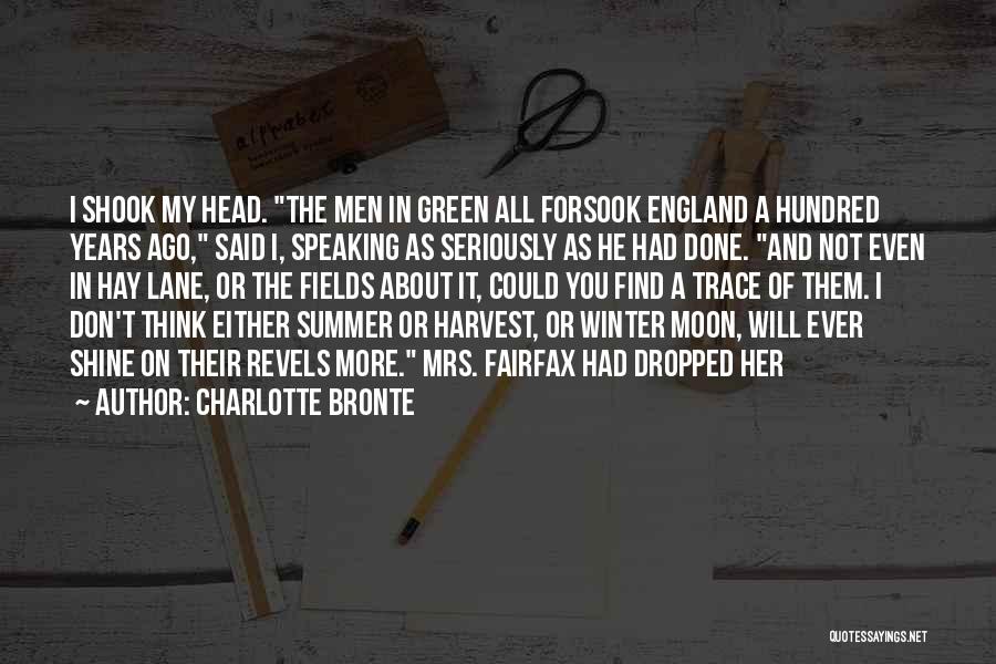 Harvest Moon Quotes By Charlotte Bronte