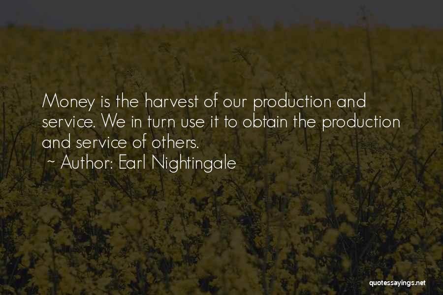 Harvest Quotes By Earl Nightingale