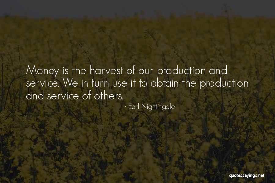 Harvest Quotes By Earl Nightingale