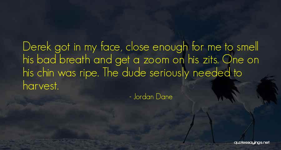 Harvest Quotes By Jordan Dane