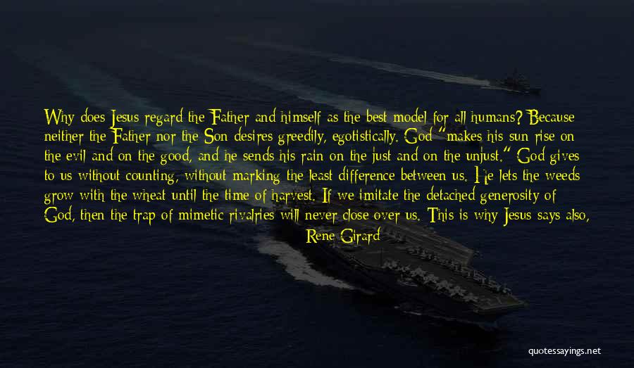 Harvest Quotes By Rene Girard