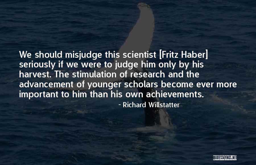 Harvest Were Quotes By Richard Willstatter Harvest Were Quotes By Richard Willstatter
