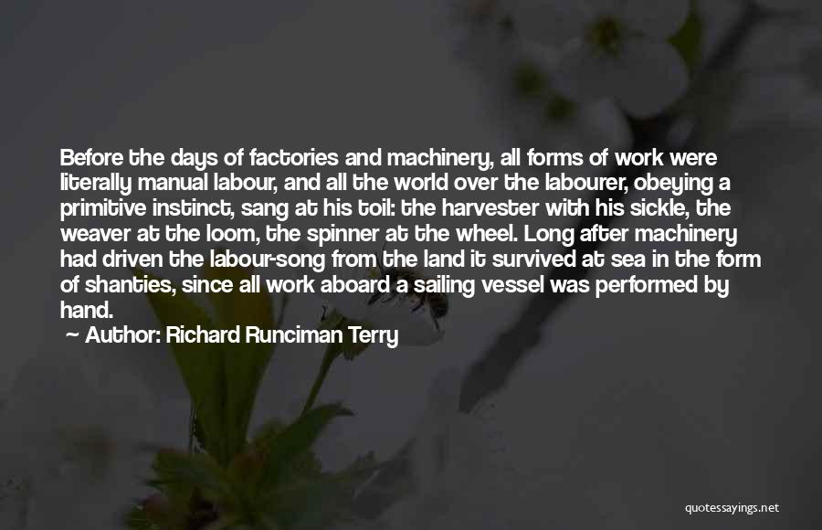 Harvester Quotes By Richard Runciman Terry