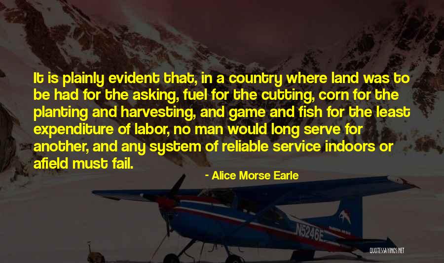 Harvesting Quotes By Alice Morse Earle