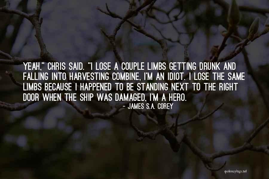 Harvesting Quotes By James S.A. Corey
