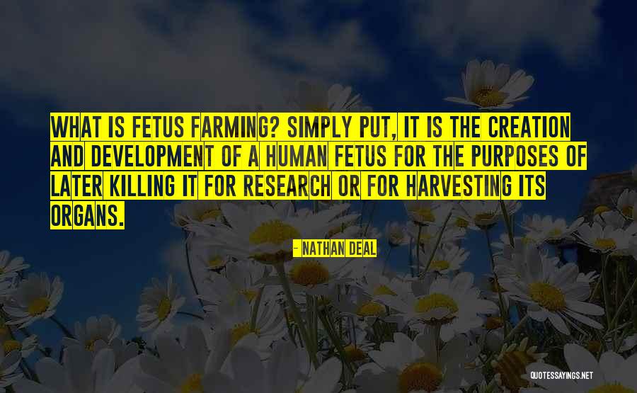Harvesting Quotes By Nathan Deal