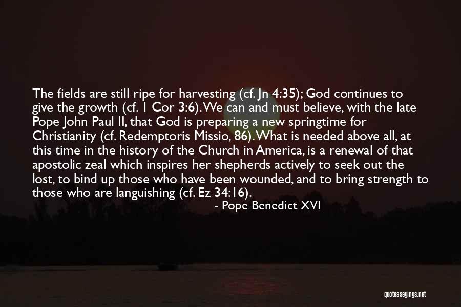 Harvesting Quotes By Pope Benedict XVI