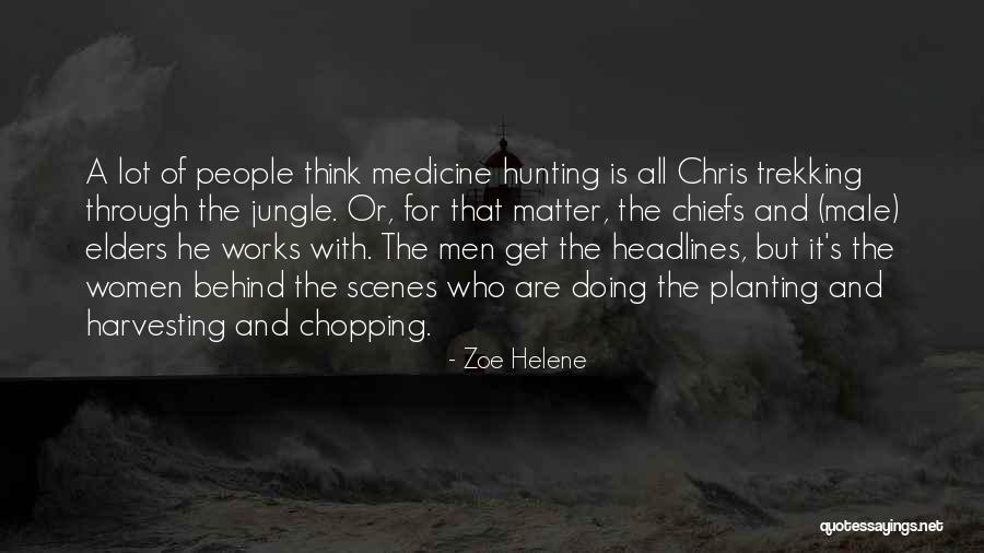 Harvesting Quotes By Zoe Helene