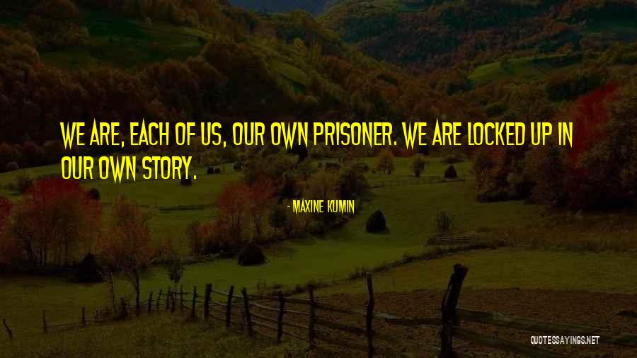Harvestman Quotes By Maxine Kumin Harvestman Quotes By Maxine Kumin