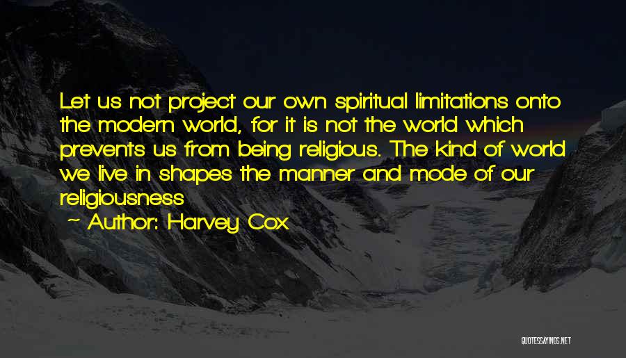 Harvey Cox Quotes 1241378