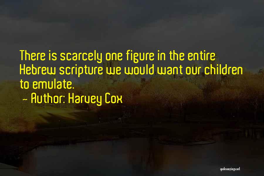 Harvey Cox Quotes 518314