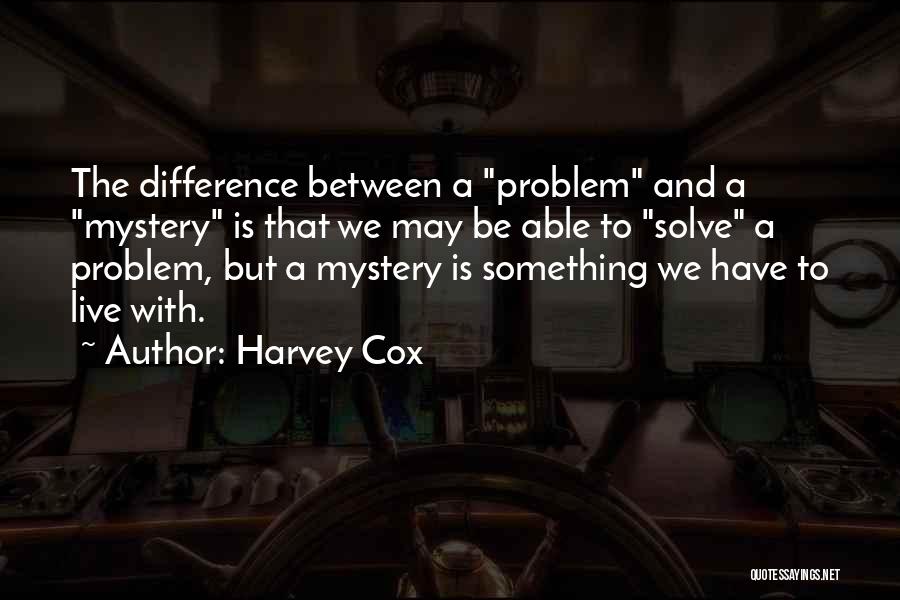 Harvey Cox Quotes 796449