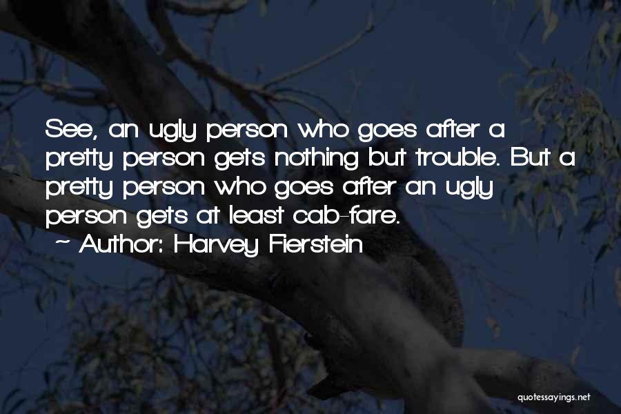 Harvey Fierstein Quotes 1654592