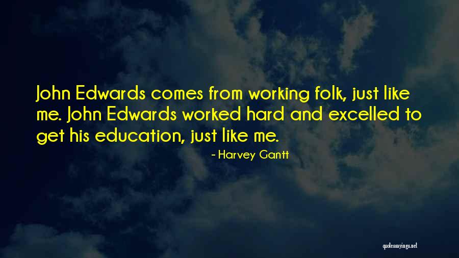 Harvey Gantt Quotes 2163220