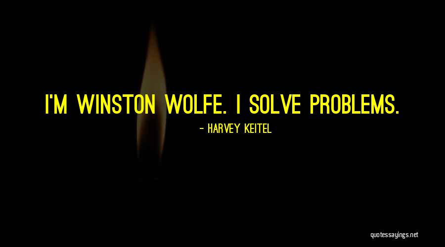 Harvey Keitel Movie Quotes By Harvey Keitel