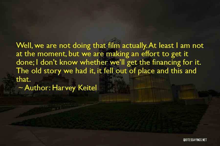 Harvey Keitel Quotes 162749