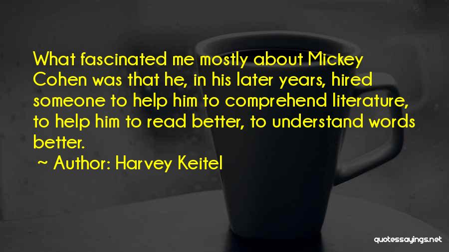 Harvey Keitel Quotes 2055803