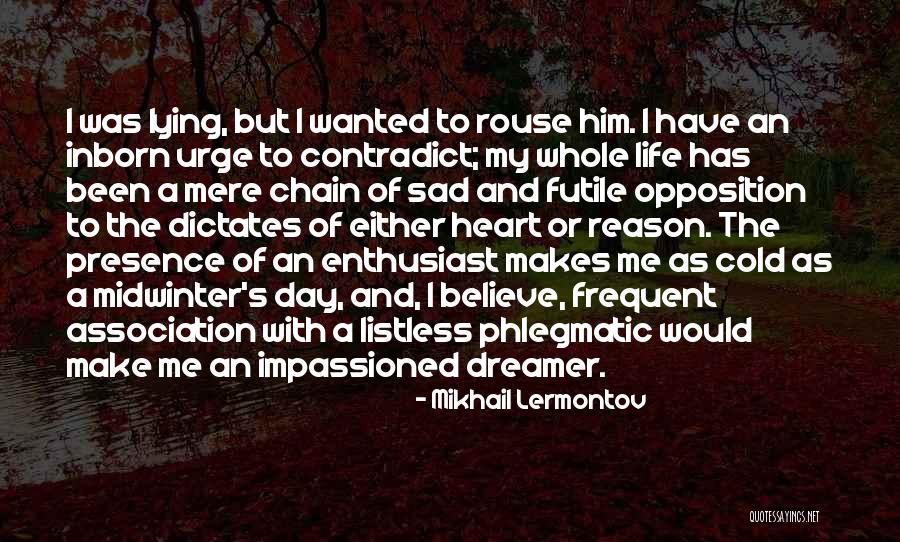 Harvey Korman Blazing Saddles Quotes By Mikhail Lermontov Harvey Korman Blazing Saddles Quotes By Mikhail Lermontov