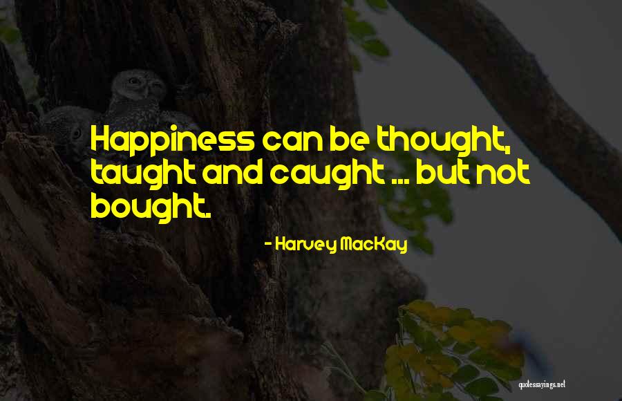 Harvey MacKay Quotes 1347344