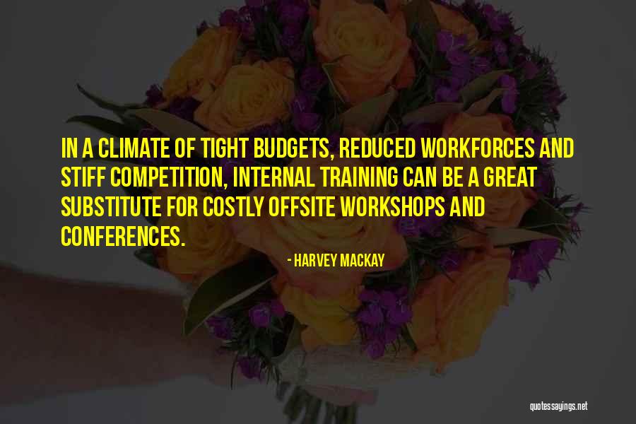 Harvey MacKay Quotes 136942