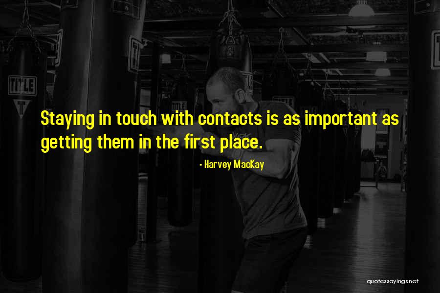 Harvey MacKay Quotes 1619628 Harvey MacKay Quotes 1619628