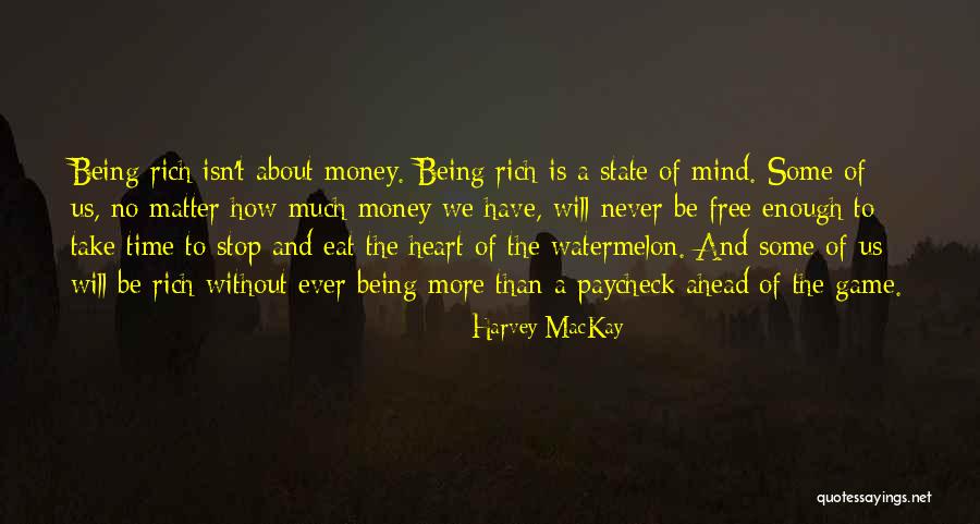 Harvey MacKay Quotes 1833176