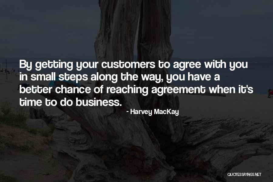 Harvey MacKay Quotes 1882859