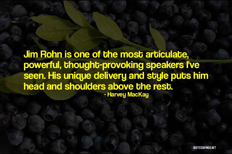 Harvey MacKay Quotes 1990096 Harvey MacKay Quotes 1990096