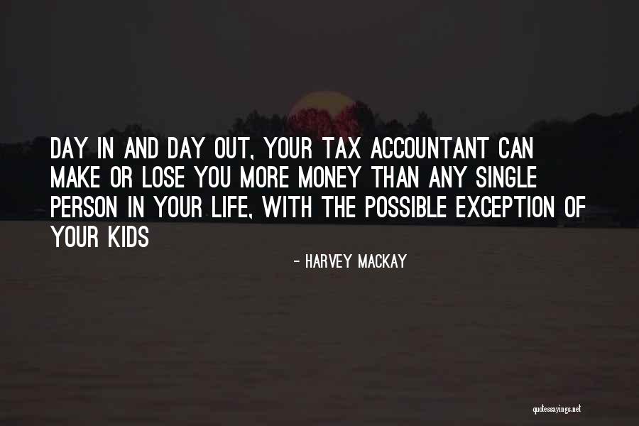 Harvey MacKay Quotes 2107477 Harvey MacKay Quotes 2107477