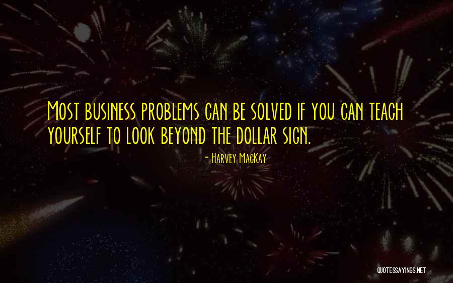 Harvey MacKay Quotes 274532 Harvey MacKay Quotes 274532