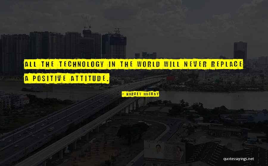 Harvey MacKay Quotes 394970 Harvey MacKay Quotes 394970