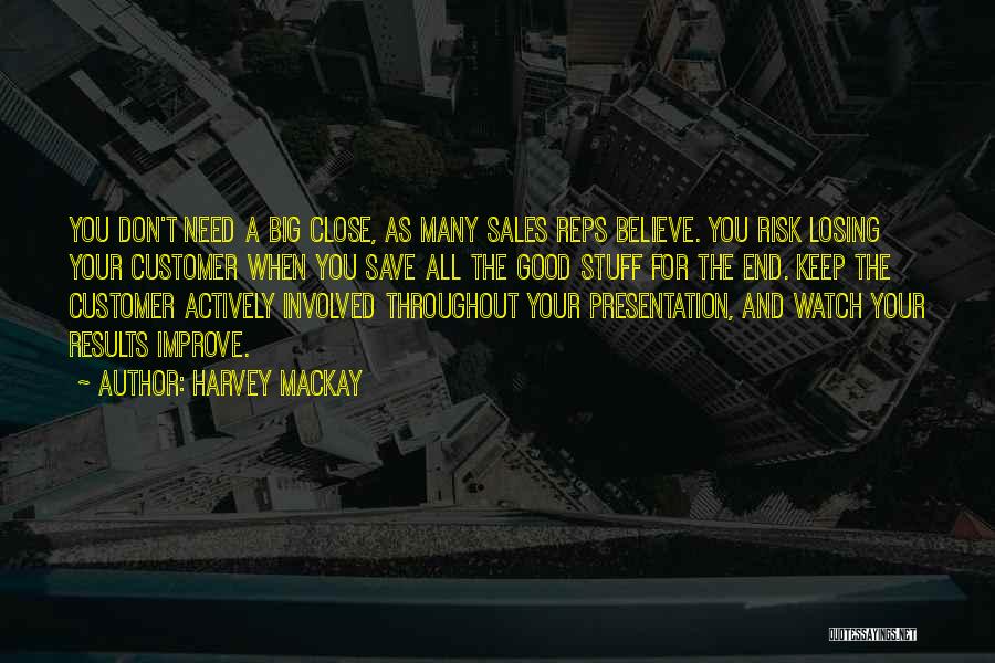 Harvey MacKay Quotes 806202