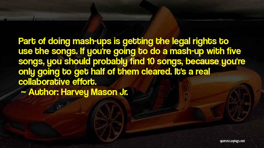 Harvey Mason Jr. Quotes 2194078