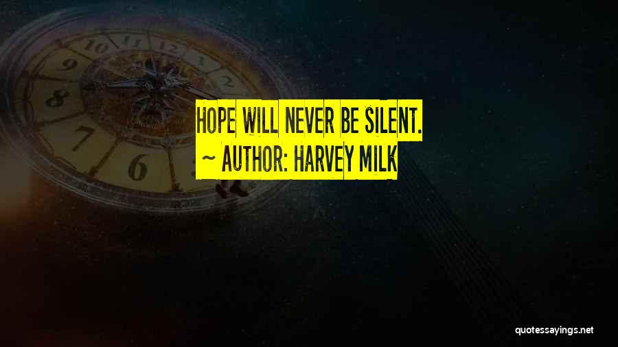 Harvey Milk Quotes 1631178