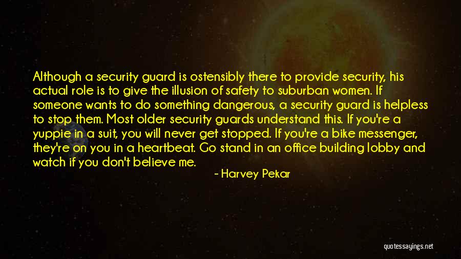 Harvey Pekar Quotes 1827220