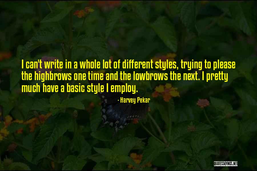 Harvey Pekar Quotes 1867238 Harvey Pekar Quotes 1867238