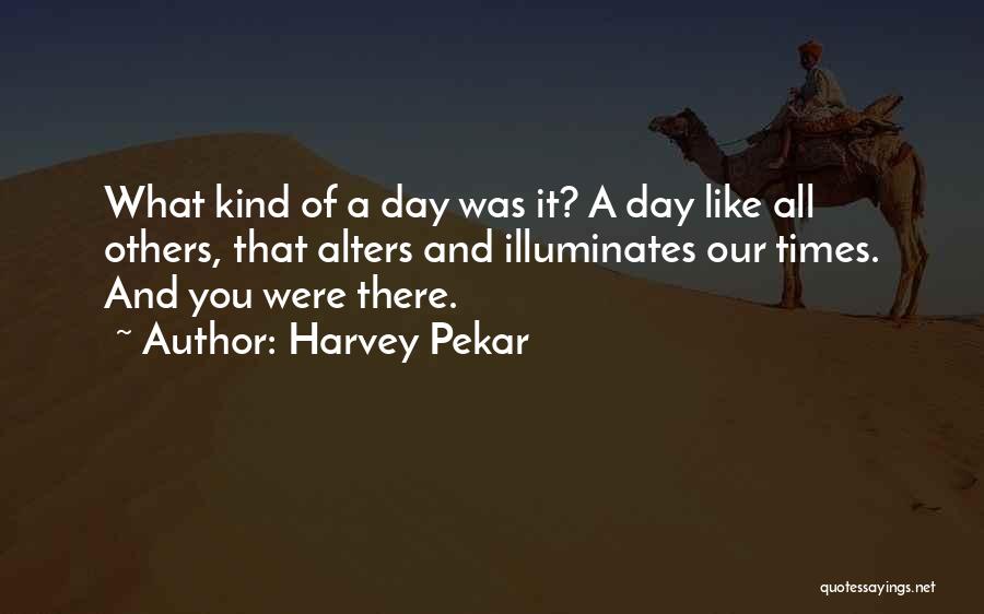Harvey Pekar Quotes 257183